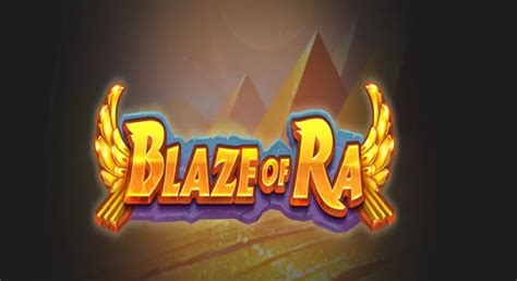 Blaze Of Ra brabet